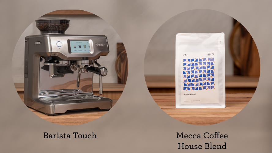 the Barista Touch™